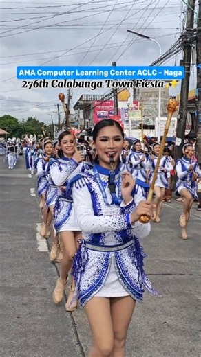 AMA Computer Learning Center - Naga 💙 3rd CTP-MAPEH-DRRM Parade ✨ 276th CALABANGA TOWN FIESTA 🎉 "Arangkada Calabanga, Iribahan Kita" Municipality of Calabanga Mayor Philip Dumalasa | Libot CamSur