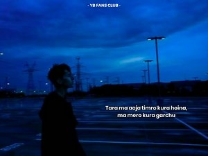 k timi sachai perfect chheu jun vanne garthe maile ? 😇 Mc Flo / / Miss you ❤️ | YB Fans Club