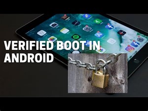 Android Framework - Verified boot in Android
