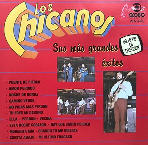 Los Chicanos - Sus Mas Grandes Exitos