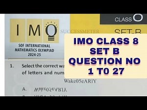 SOF maths Olympiad 2024-25 class 8 Solution of SET B question 1-27 | class 8 IMO 2024-25 SET B