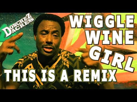 Donchez Dacres - Wiggle Wine Remix (Official Music Video)