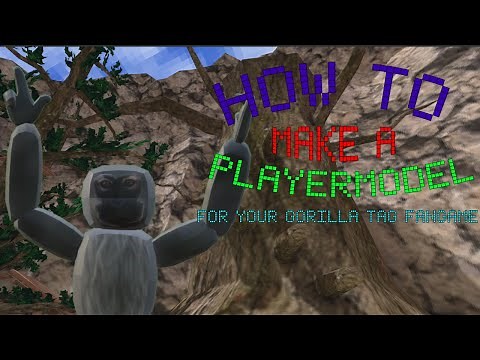 How to make a Player Model like Capuchin for your Gorilla Tag Fangame