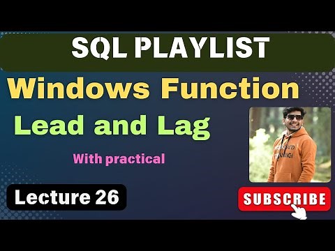 26. Lead and Lag in sql | SQL Playlist