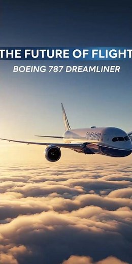 Boeing 787 Dreamliner ✈️| The Future of Flight | World's Most Advanced Airplane