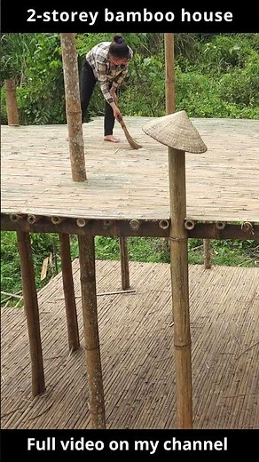 Build a two-story bamboo house
