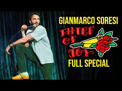 Gianmarco Soresi: Thief of Joy | Full Comedy Special