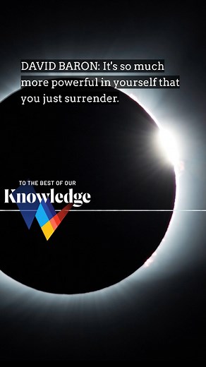 1.3K views · 15 reactions | In 1998, journalist David Baron saw a total solar eclipse for the first time on a beach in Aruba. He described it as a life-altering moment that left him “permanently fixed in the universe.” | To The Best Of Our Knowledge | Facebook