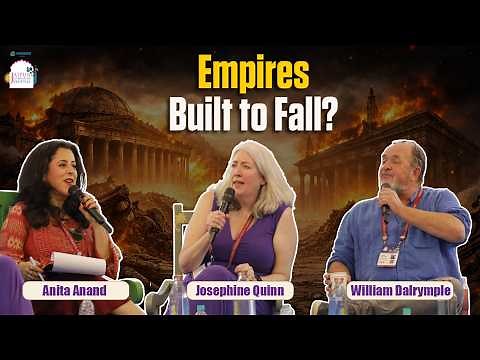 The EmpirePod Session: How Empires Fall | Josephine Quinn, William Dalrymple, Anita Anand