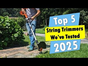 ✅Best String Trimmers We’ve Tested in 2025 | Top 54 Best String Trimmers We’ve Tested Reviews
