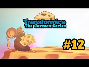 Transformice : The Cartoon Series - Episode #12 - Cheese paradise