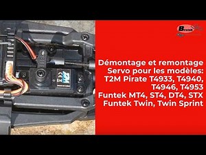 Réparation, montage du servo T2M Pirate Booster... Funtek MT4, ST4 ...- Breizh Modélisme