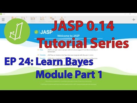 JASP 0.14 Tutorial: Learn Bayes Module PART 1 (Binomial Estimation) (Episode 24)