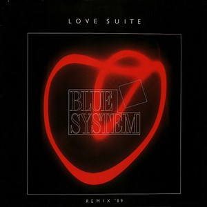 Blue System - Love Suite (Remix '89)