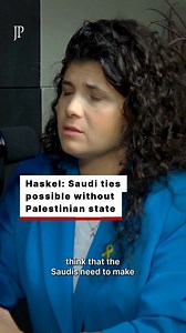 Normalization between Israel and Saudi Arabia is possible without Israel having to commit to Palestinian statehood, Deputy FM Sharren Haskel tells The Jerusalem Post. | The Jerusalem Post