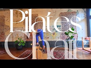 💫 48-Min Pilates Chair Workout – Full-Body Strength, Balance & Control