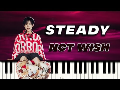 NCT WISH - 'Steady' | Piano Tutorial & Sheet Music