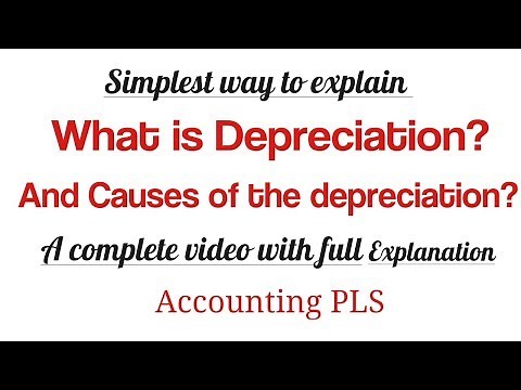 What is depreciation? And Causes of the depreciation?
