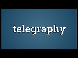 Telegraphy Meaning