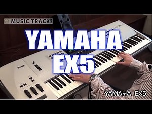 【DEMO】YAMAHA EX5