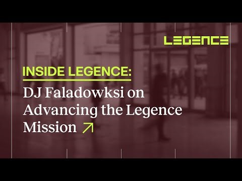 Inside Legence: DJ Faladowksi on Advancing the Legence Mission