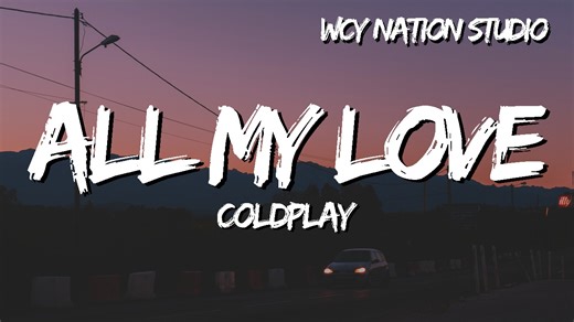 10K views · 91 reactions | Coldplay - ALL MY LOVE (Lyrics) ❖Follow...