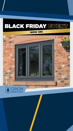 Transform your home with our Black Friday Event. Get new energy-efficient windows from Orion and replace your old windows with our extensive selection of options to find the perfect style for you. | Orion Windows