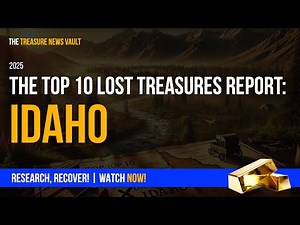 The Top 10 Lost Treasures of Idaho