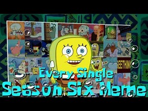 SpongeBob Season 6 but Only the Memes