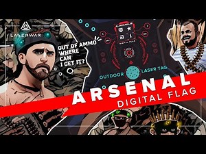Arsenal | Scenario for laser tag with digital flag