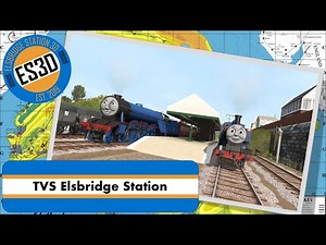 TVS Elsbridge Station - Trainz Route Release