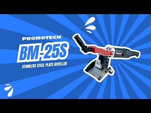 BM-25S Stainless Steel Plate Beveller - Powerful and Portable Beveling Machine