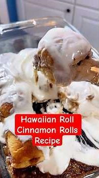 Cinnamon Rolls made with Hawaiian Rolls / Easy and Delicious Recipe