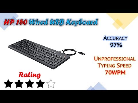 HP 150 Wired USB Keyboard Review | 4 Star Rating | Accuracy 97% | 3 Years On-Store Warranty