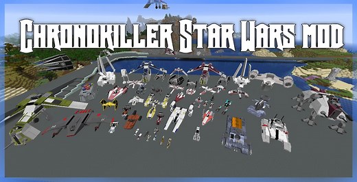 Chronokiller's Star Wars Mod - 1.16.5 - Minecraft.fr