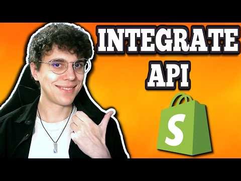 How To Integrate API In Shopify - UPDATED Guide