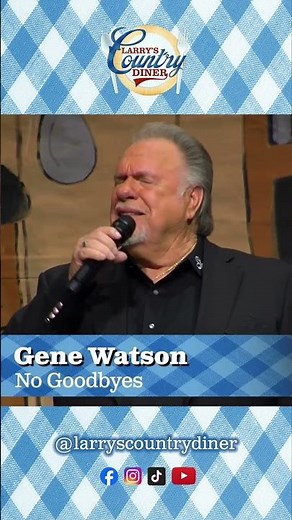 Gene Watson Stuns in Emotional Performance of 'No Goodbyes' | Classic Country at Its Best