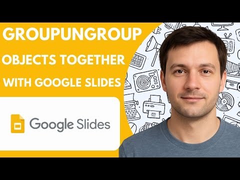 How to Groupungroup Objects Together in Google Slides Full 2026 Guide