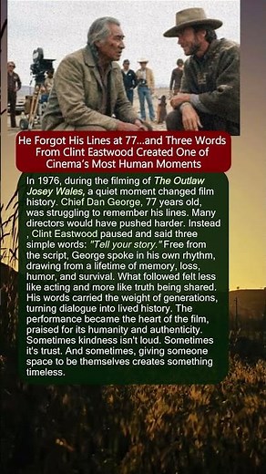 He Forgot His Lines at 77 and 3 Words From Clint Eastwood Created One of Cinema’s Most Human Moments