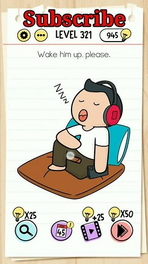Brain Test Level 321 Wake him Up, please.