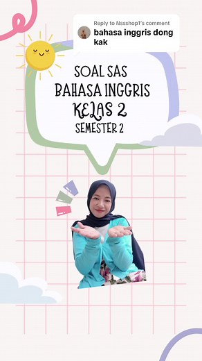 Soal SAS Bahasa Inggris Kelas 2 Semester 2