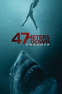 47 Meters Down: Uncaged (2019) - AZ Movies