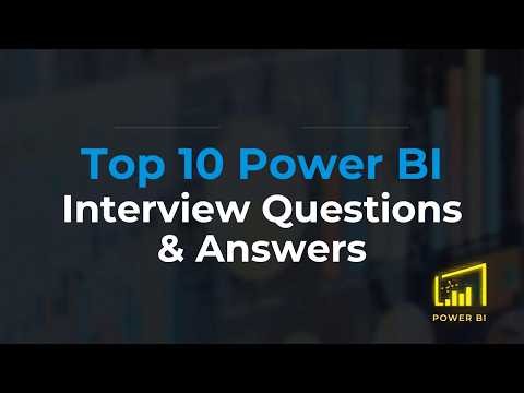 Top 10 Power BI Interview Questions & Answers (Real-World Explained)