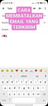 CARA MEMBATALKAN EMAIL YANG TERKIRIM #email#caracepat #email #kirimemail#batalkanemail