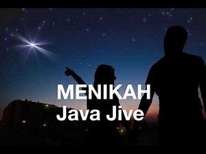 Java Jive - MENIKAH (Lirik)