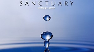 Robert Reed: Sanctuary