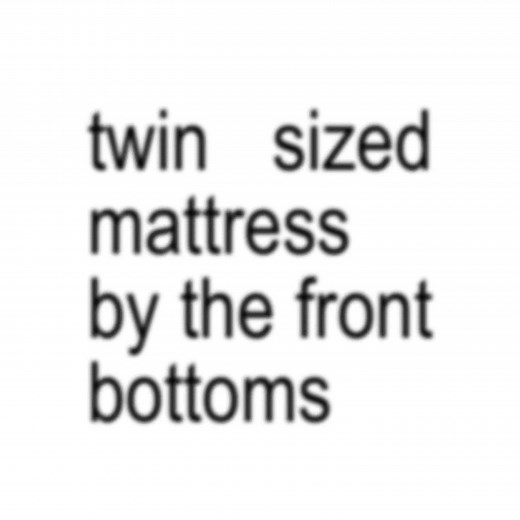 Twin Size Mattress Song Explained by The Front Bottoms