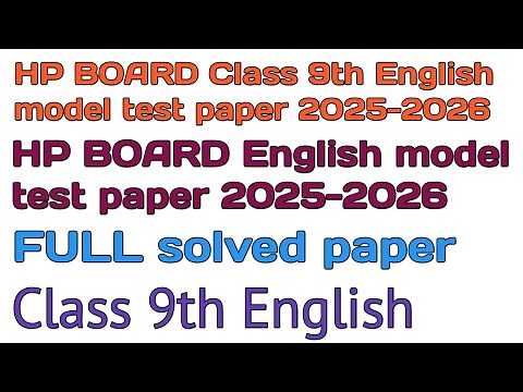HP board class 9th English model test paper 2025-2026,HP board 9th English question paper 2025-26