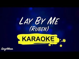 Ruben – Lay By Me (Karaoke Piano)
