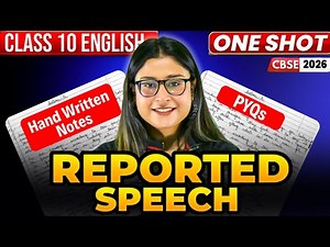 Reported Speech 🔥 Narration - One Shot + PYQs | Class 10 English Grammar | CBSE 2026 | Nikita Singh